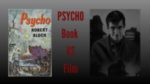 Psycho Novel vs Movie